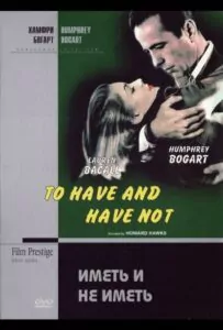 To Have and Have Not Watch Online