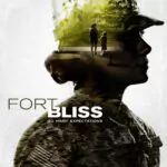 Fort Bliss Watch Online