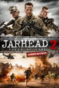 Jarhead 2: Field of Fire Watch Online