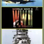 World War II In Colour Watch Online